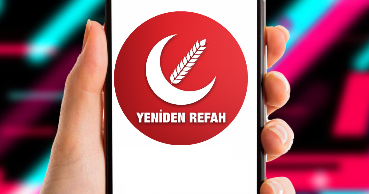 Yeniden Refah Partisi seçimlerde sosyal medyayı en etkin kullanan parti oldu!