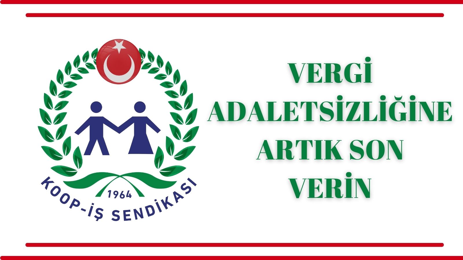 TÜRK-İŞ: “Vergide adalet istiyoruz”