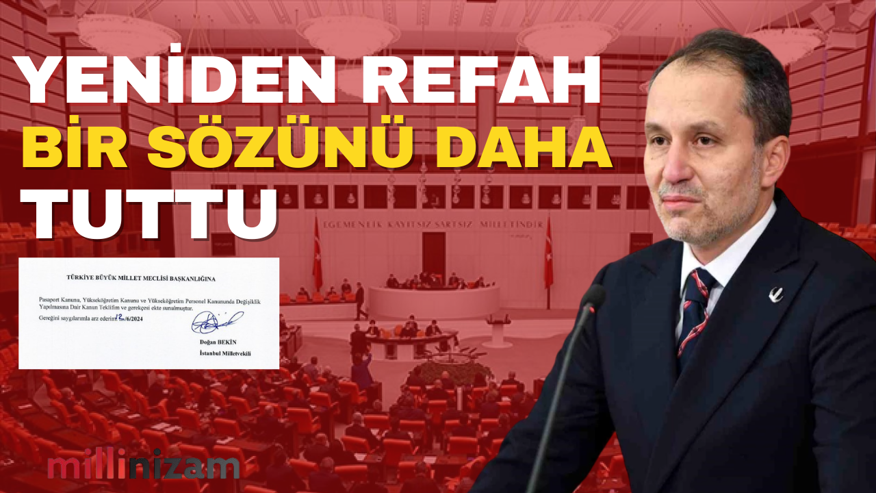Yeniden Refah’tan ‘Yükseköğretim Kanunu’ hakkında kanun teklifi!
