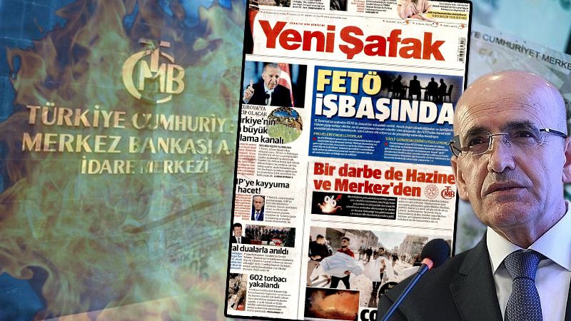 Yeni Şafak Mehmet Şimşek’i ve Merkez Bankasını hedef aldı!