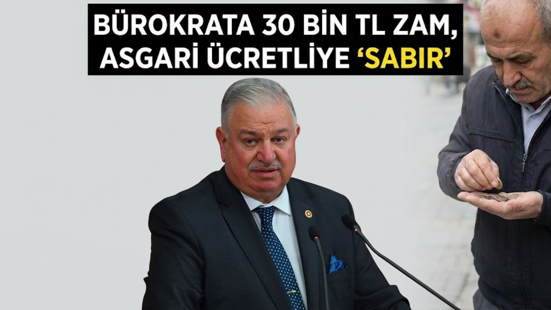 Asgari ücretliye “sabır”, bürokrata 30 bin lira zam