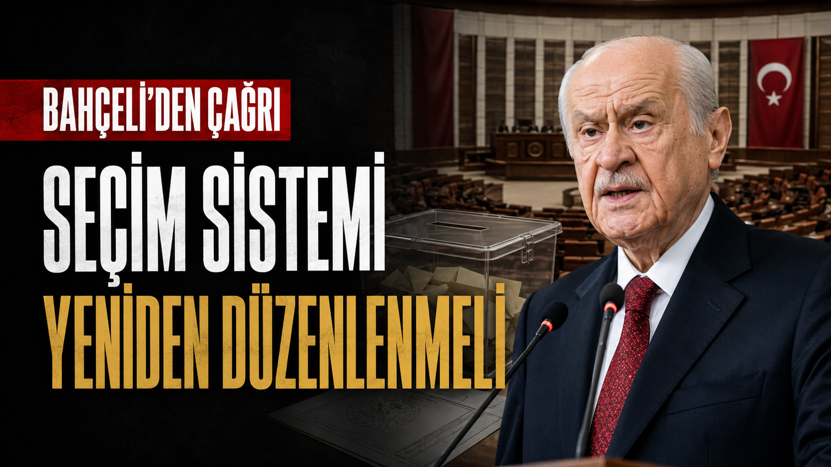 Bahçeli: “Seçim sistemi yeniden düzenlenmeli”