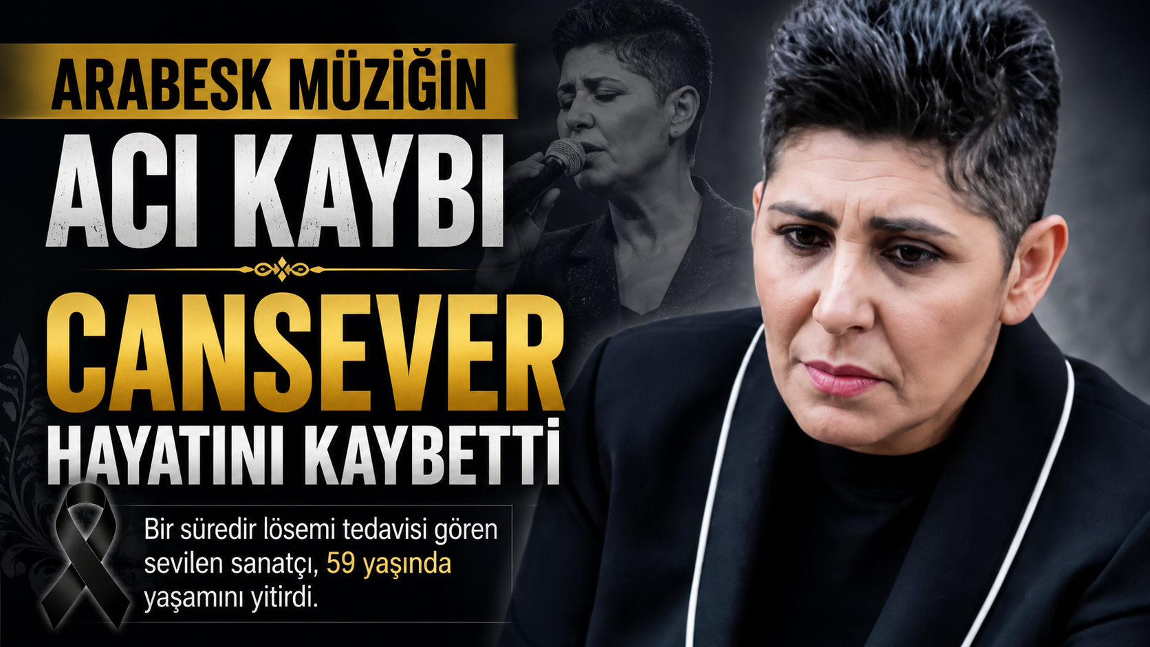 Arabesk Müziğin Sevilen İsmi Cansever Hayatını Kaybetti