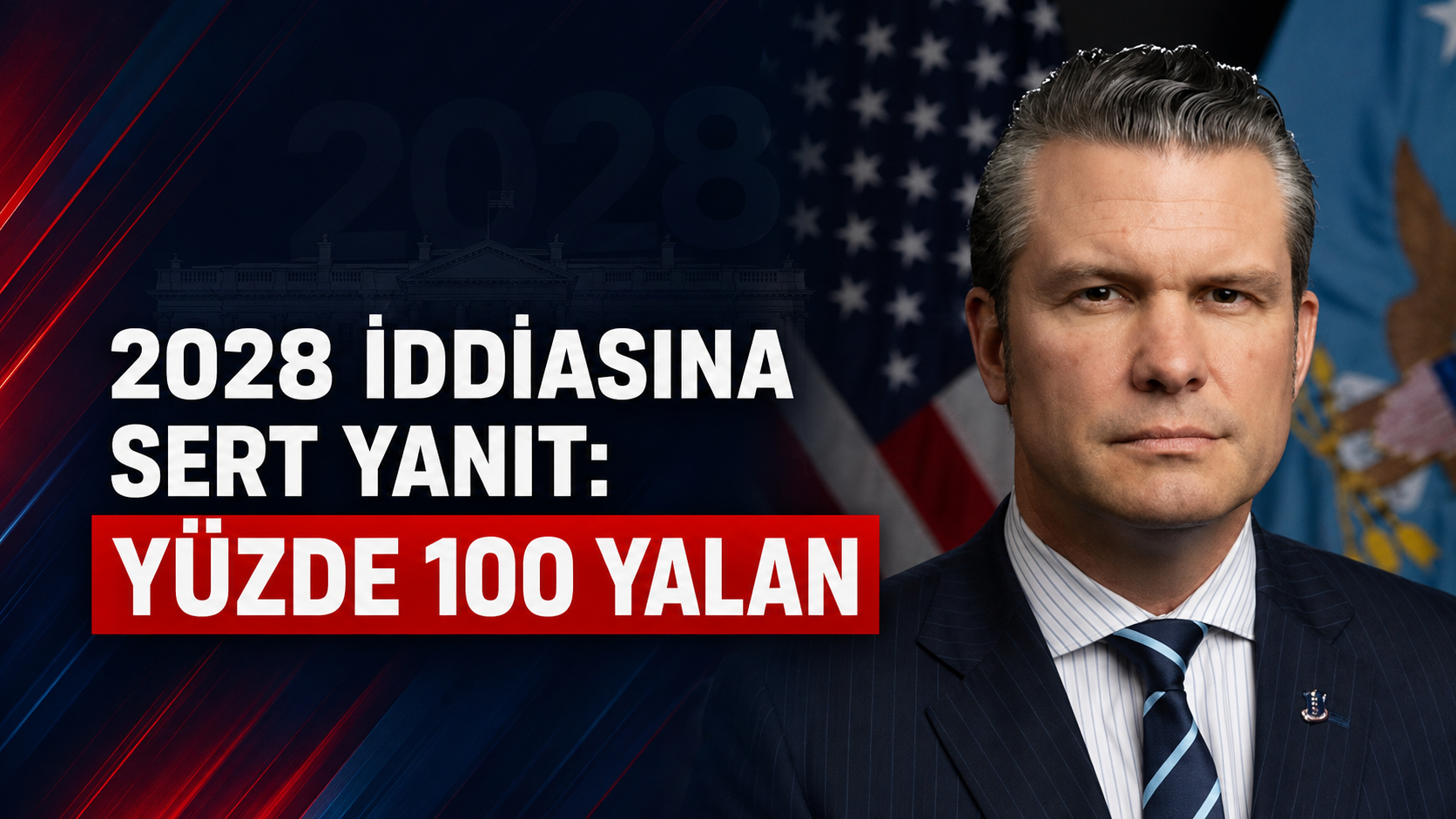 Hegseth’ten 2028 iddiasına sert yanıt: “Yüzde 100 yalan”