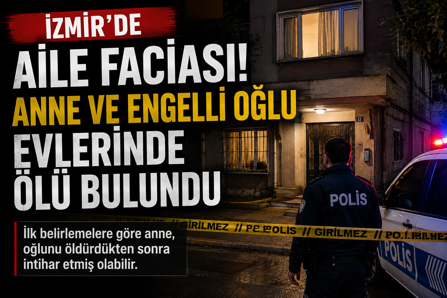 İzmir’de Aile Faciası