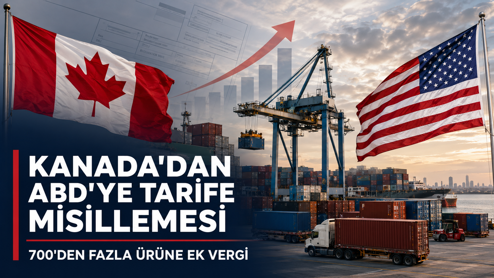 Kanada’dan ABD’ye gümrük vergisi misillemesi