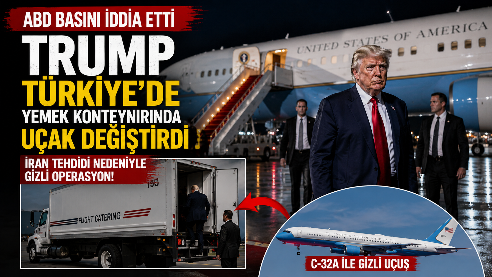 Trump Türkiye’den Ayrılırken Gizlice Uçak Değiştirdi
