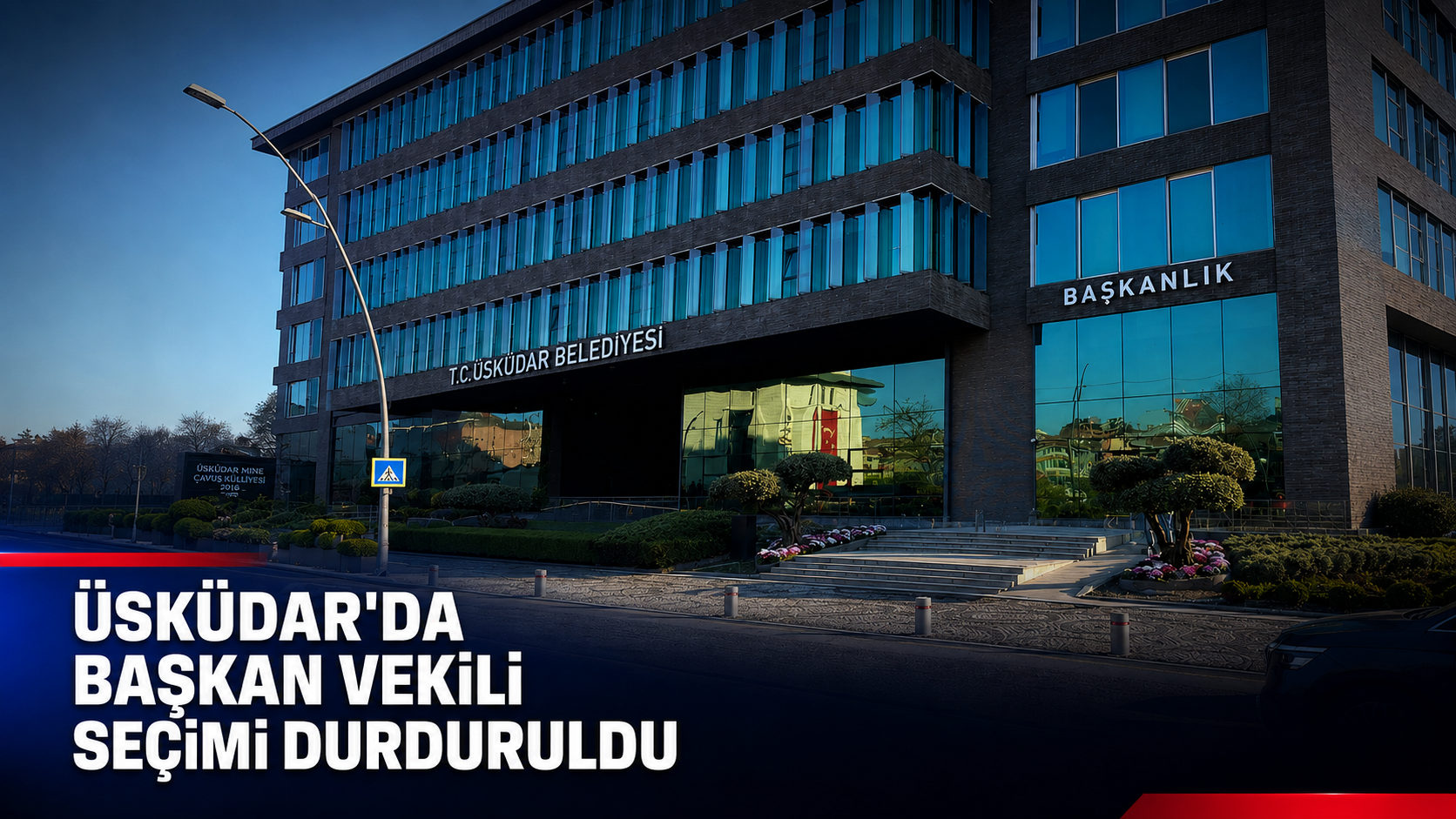 Üsküdar’daki başkan vekili seçimine yürütmeyi durdurma kararı