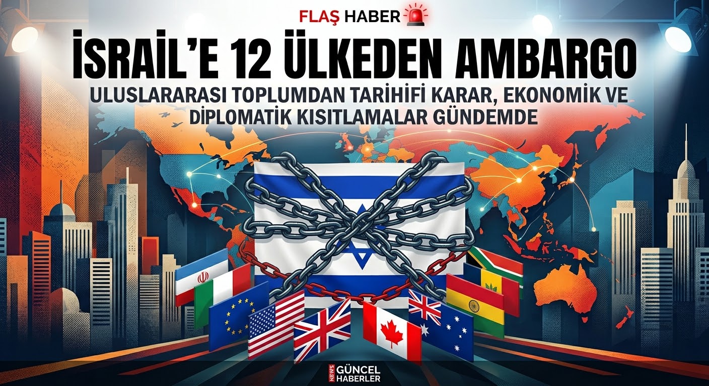 İsrail’e 12 ülkeden kısıtlama!