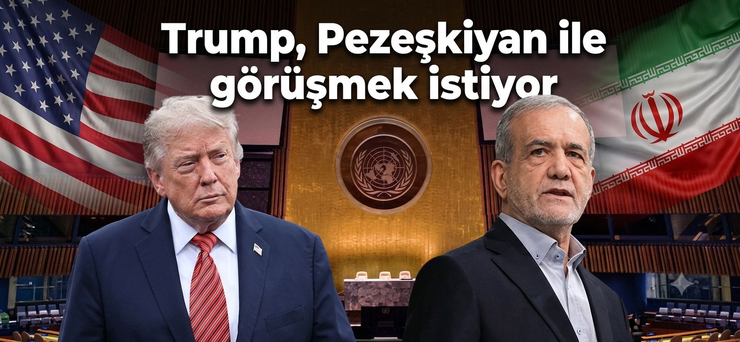 Trump İran lideri Pezeşkiyan’a görüşme teklifi etti