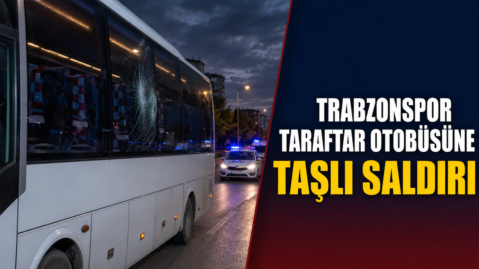 Trabzonspor taraftarlarını taşıyan otobüse taşlı saldırı